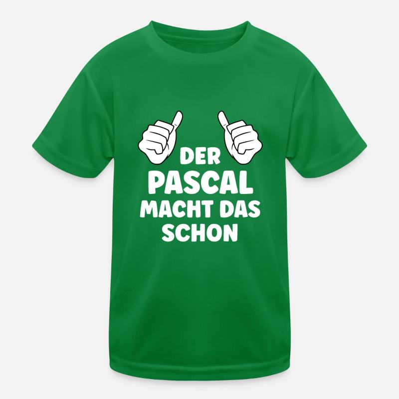 Pascal Lustiger Spruch Vorname Name Pascal Kinder Funktions-T-Shirt