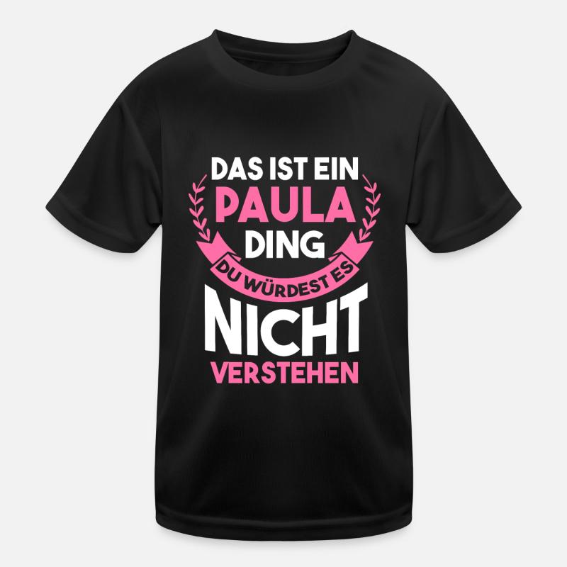 Name Paula Kinder Funktions-T-Shirt