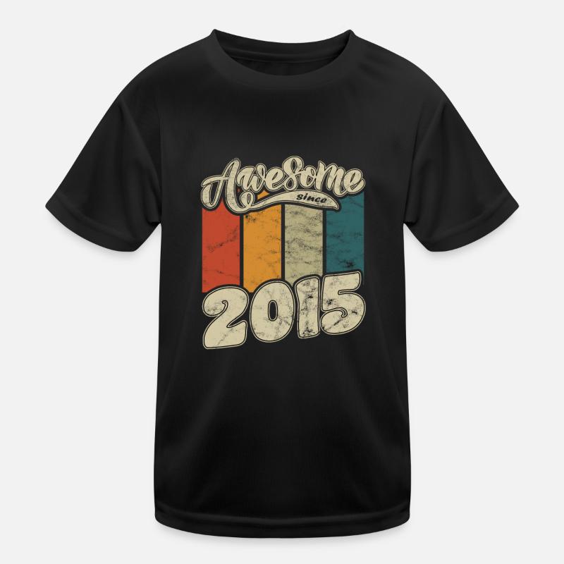 2015 Geburtstag Awesome since Retro Kinder Funktions-T-Shirt