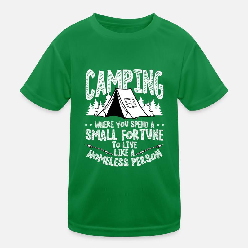 Camping, Wo Sie Ein Kleines Glück Kinder Funktions-T-Shirt