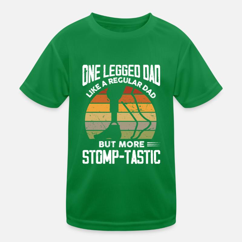 One legged dad like a regular dad but stomp-tastic Kids Functional T-Shirt