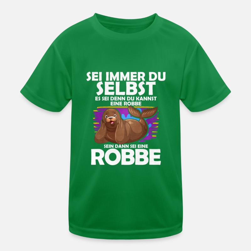 Sei Immer Du Selbst Es Sei Denn Du Kannst Eine Rob Kinder Funktions-T-Shirt