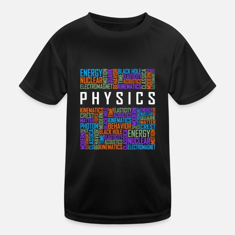 Physics - Words Kids Functional T-Shirt