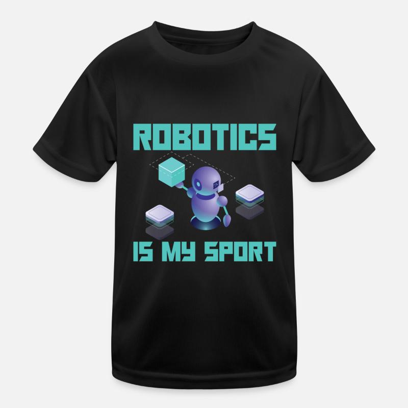 Robotics Is My Sport For Robot Builder Kinder Funktions-T-Shirt