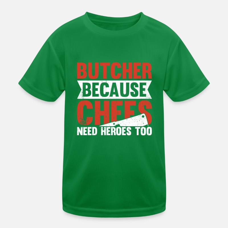 Boucher parce que les chefs ont aussi besoin de héros T-shirt sport Enfant