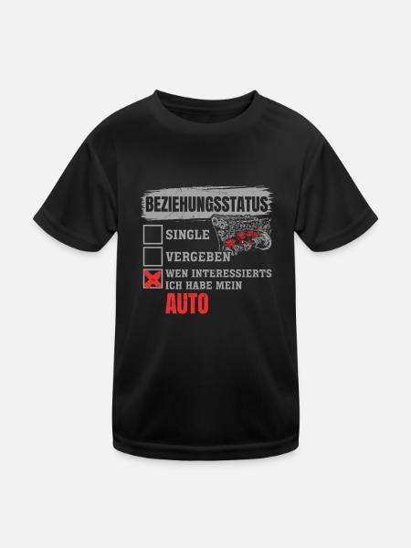 Beziehungsstatus wen interessierts hab mein Auto - Kinder Funktions-T-Shirt - Schwarz - Vorne
