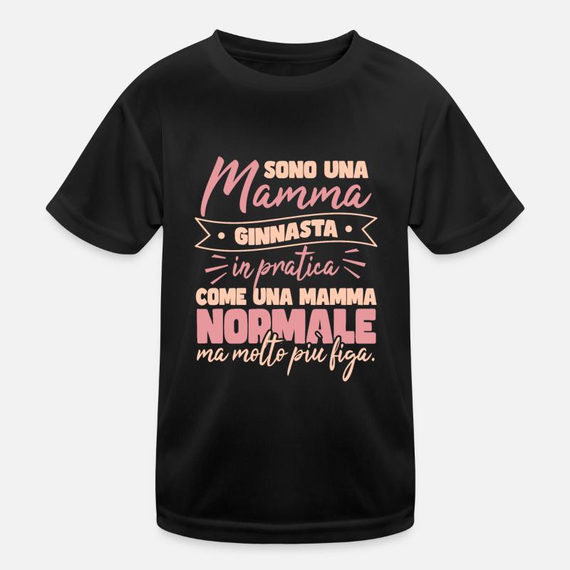 Mama Turnerin wie eine normale Mutter Kinder Funktions-T-Shirt