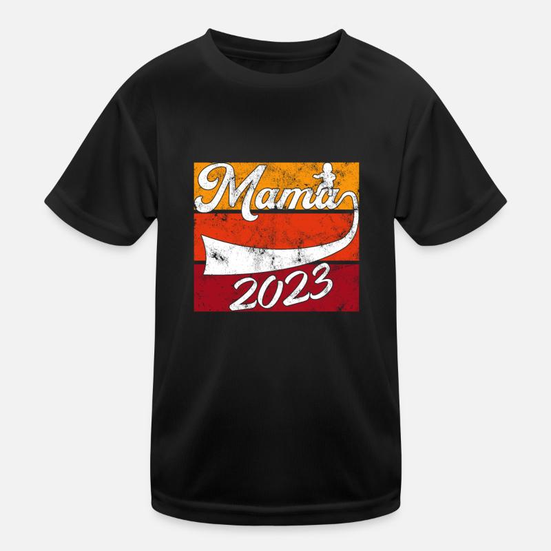 Mama 2023 Kinder Funktions-T-Shirt