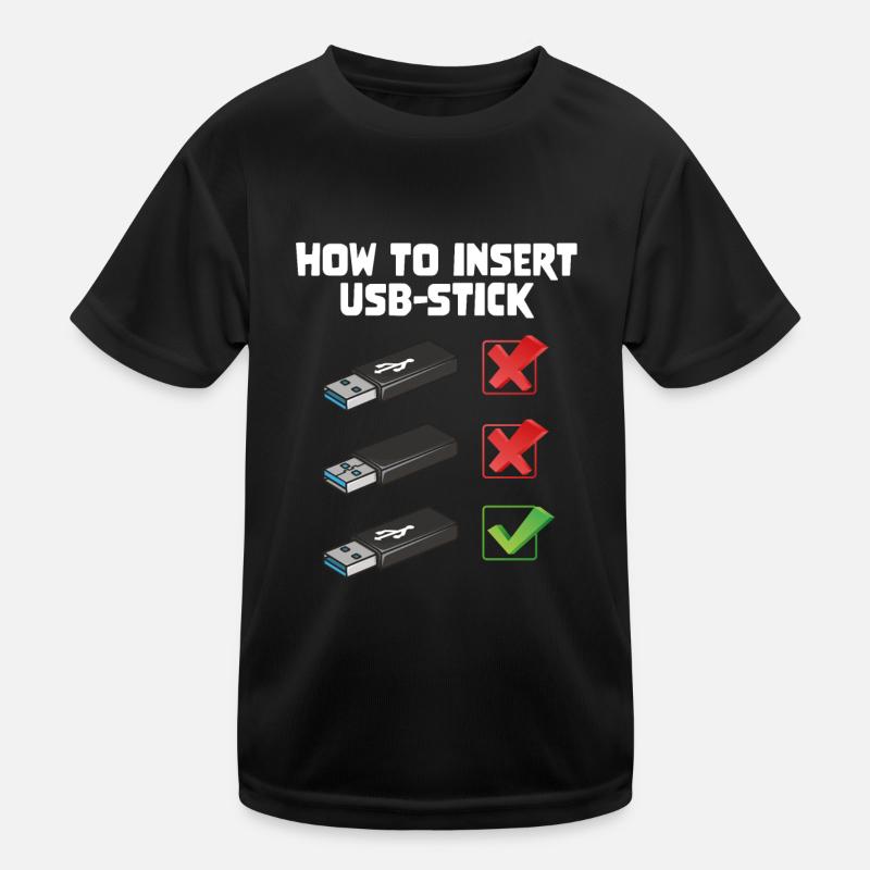 How To Insert USB Stick Funny Programmer Meme Kinder Funktions-T-Shirt