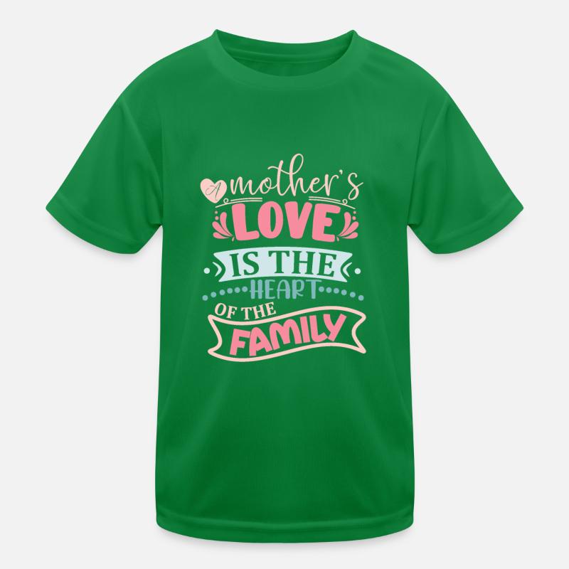 Die Liebe der Mutter ist das Herz der Familie Kinder Funktions-T-Shirt