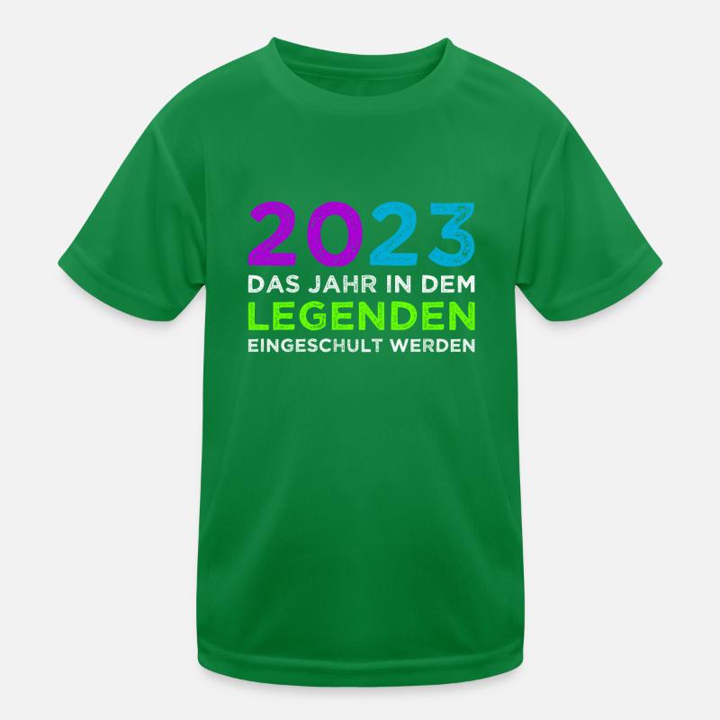 2023 Das Jahr In dem Legenden Eingeschult Werden Kinder Funktions-T-Shirt