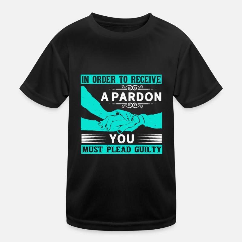 AFIN DE RECEVOIR UN PARDON VOUS T-shirt sport Enfant