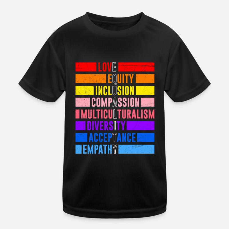 Inclusion Equality Kindness Acceptance Kids Functional T-Shirt