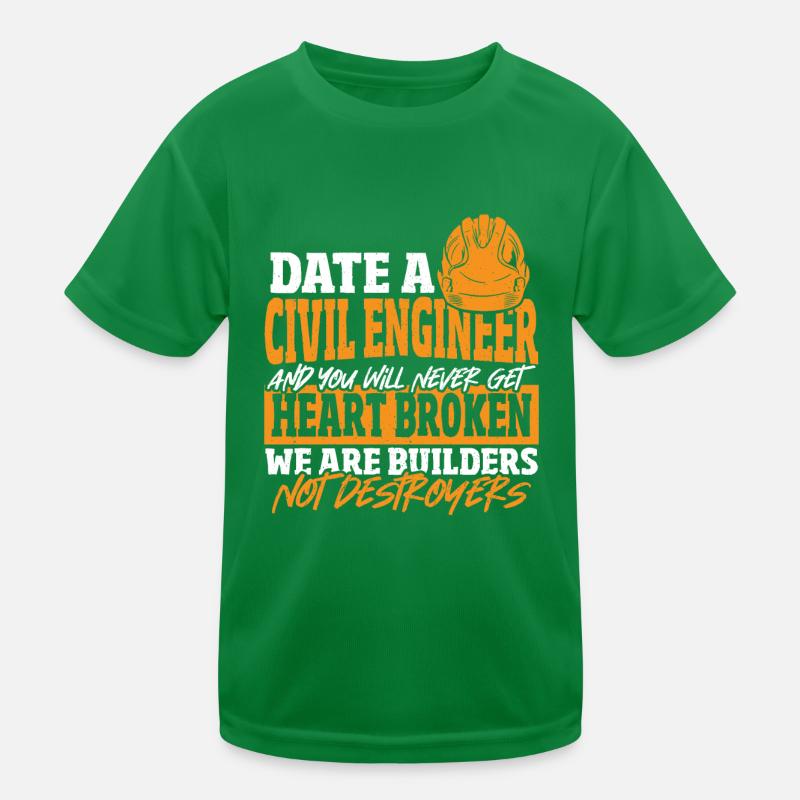 Date Civil Engineer Never Get Heart Broken Civil Kids Functional T-Shirt