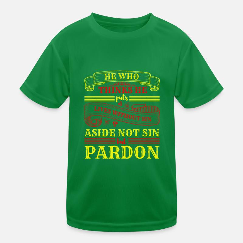 THINKS HE PARDON Kids Functional T-Shirt