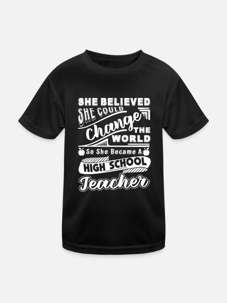 High School Teacher Became A High School Teacher - Kids Functional T-Shirt - black - Front