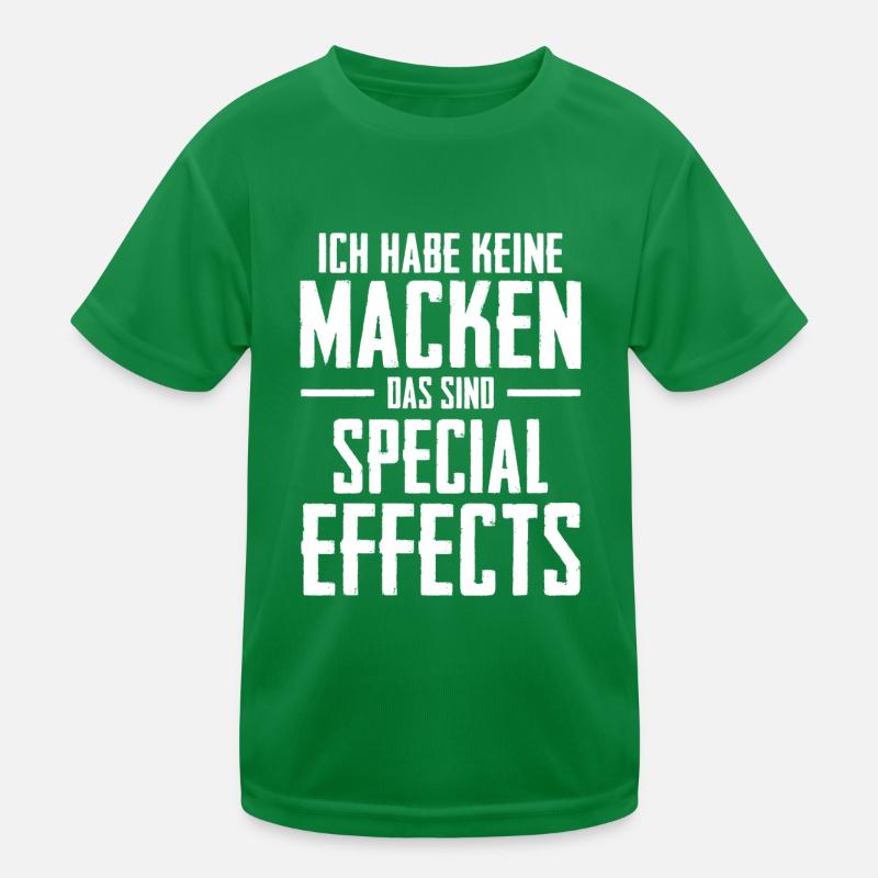Ich habe keine Macken das sind Special Effects Kinder Funktions-T-Shirt