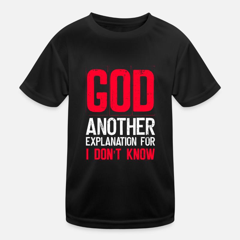 Dieu Une autre explication pour je ne sais pas - T-shirt sport Enfant