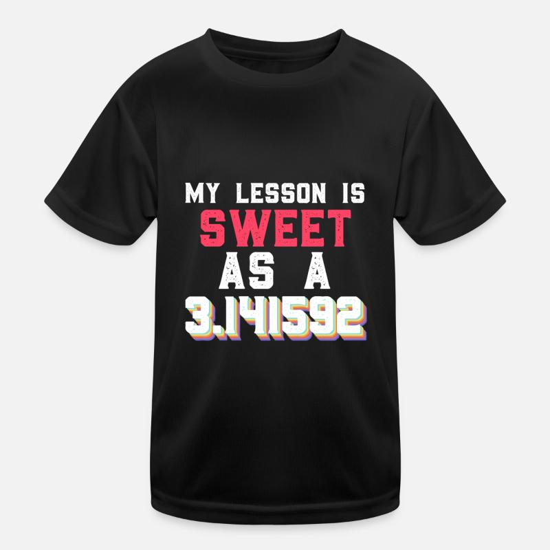 Mathematik Zahl Pi Spruch completely irrational Kinder Funktions-T-Shirt