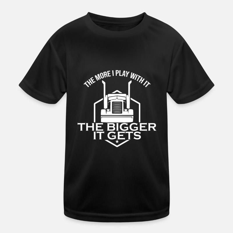 Je Mehr Ich Mit Ihm Spiele Desto Größer Wird Er Kinder Funktions-T-Shirt