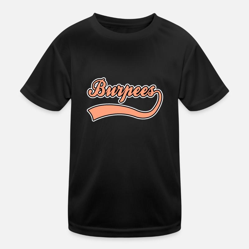 Burpee's lettering Kids Functional T-Shirt