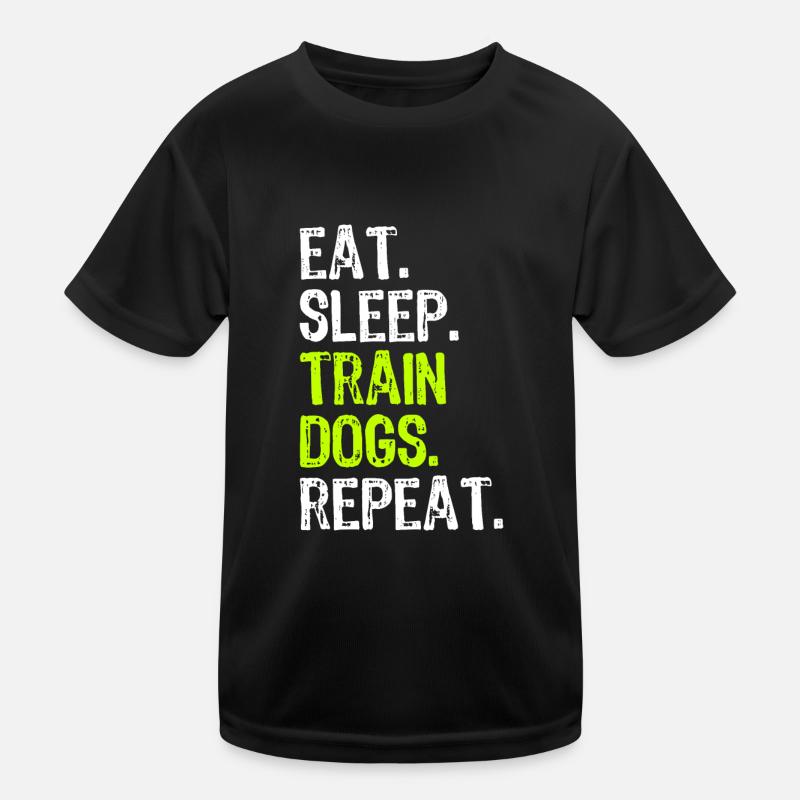 Manger du sommeil Train Chiens Formation Dresseur Drôle T-shirt sport Enfant