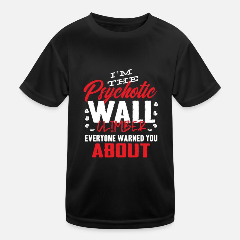 Wall climbers, wall climbers Kids Functional T-Shirt