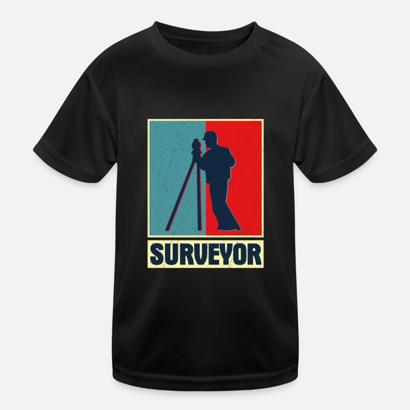 Surveyor Profession Surveying Surveyor Kids Functional T-Shirt