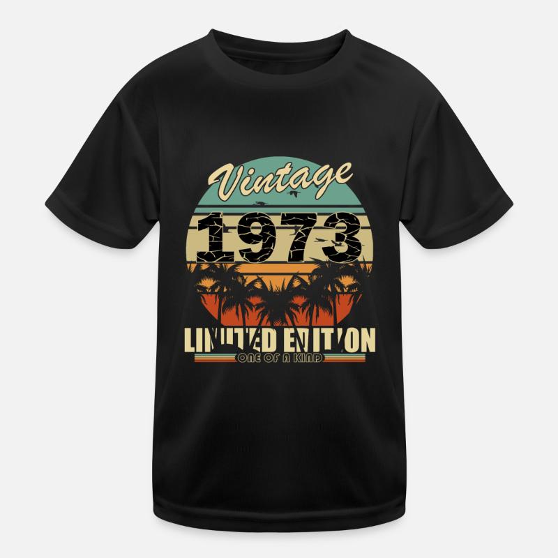1973 Anniversary 1973 Born 1973 Born 1973 Kids Functional T-Shirt