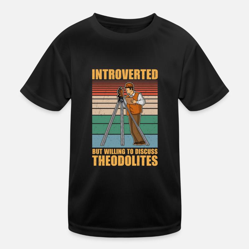 Geodesy Profession Training Surveyor Kids Functional T-Shirt