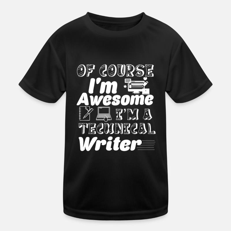 Technical Writer Awesome Technical Writer Kids Functional T-Shirt
