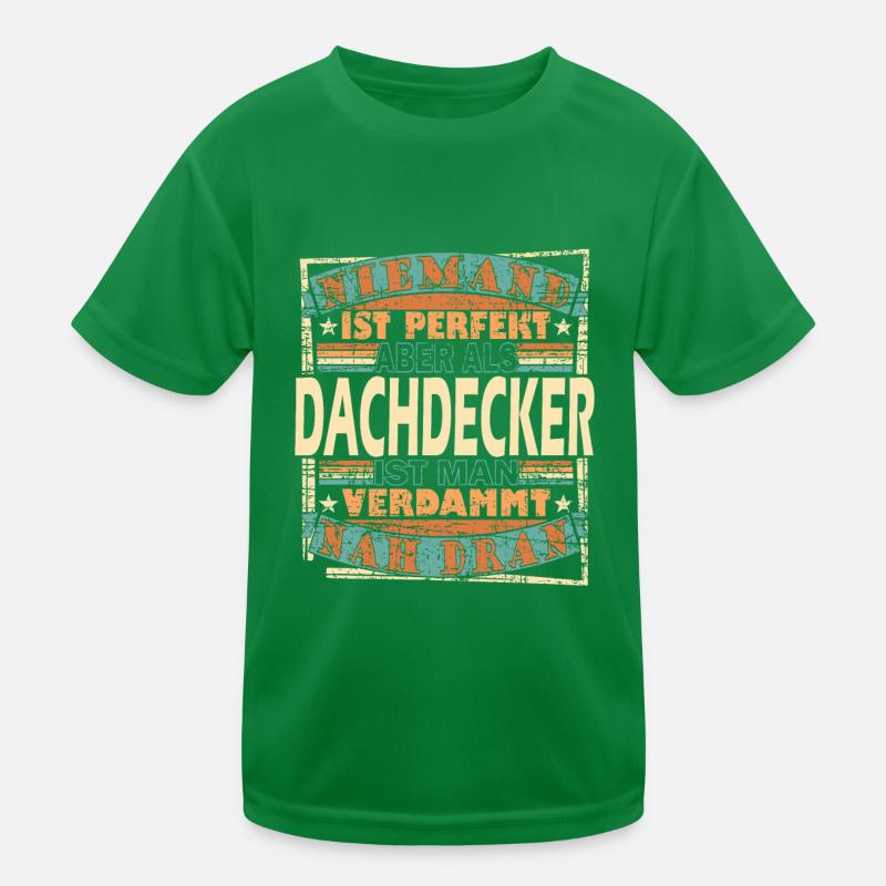 Dachdecker Dachdeckerin Dachspengler Kinder Funktions-T-Shirt