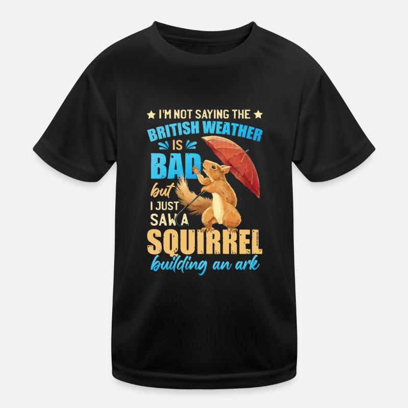 Drôle de blague météo britannique T-shirt sport Enfant