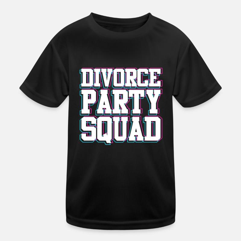 Scheidungsparty Glücklich geschieden Scheidung Kinder Funktions-T-Shirt