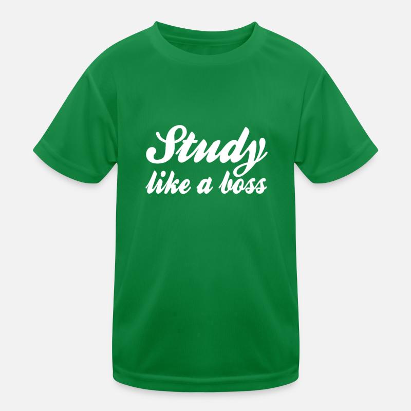 Study Saying Kids Functional T-Shirt