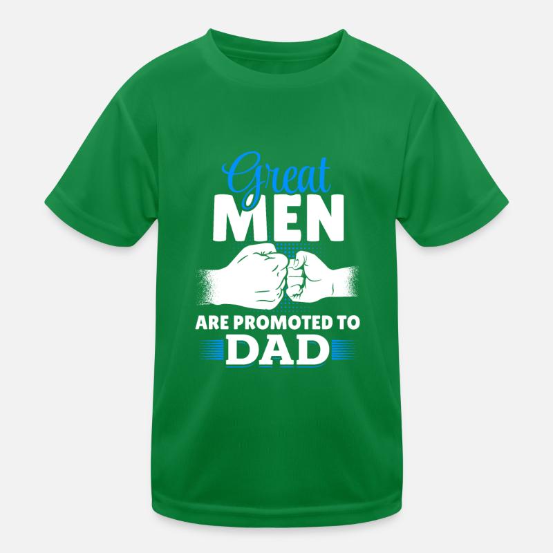 Great men are promoted to daddy father Kids Functional T-Shirt