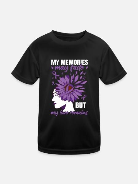 My Memories May Fade | Alzheimers - Kids Functional T-Shirt - black - Front