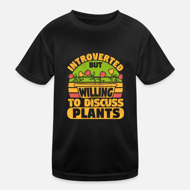 Introverted, but keen to discuss plants Kids Functional T-Shirt