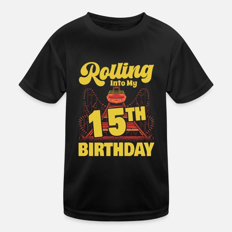Roller Coaster Amusement Park Rolling Into My 15th Kinder Funktions-T-Shirt