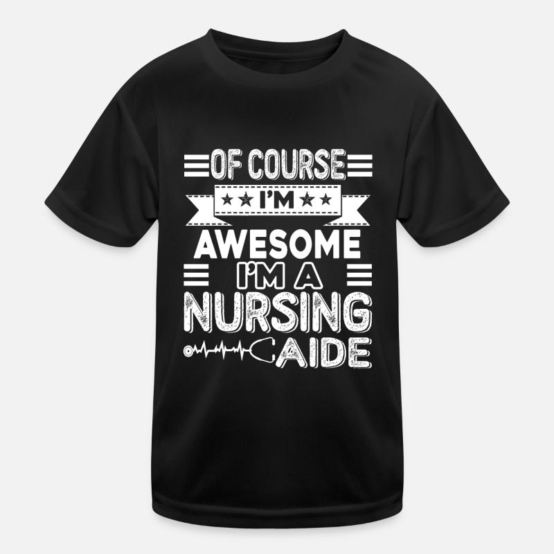 Nursing Aide Awesome Nursing Aide Kids Functional T-Shirt