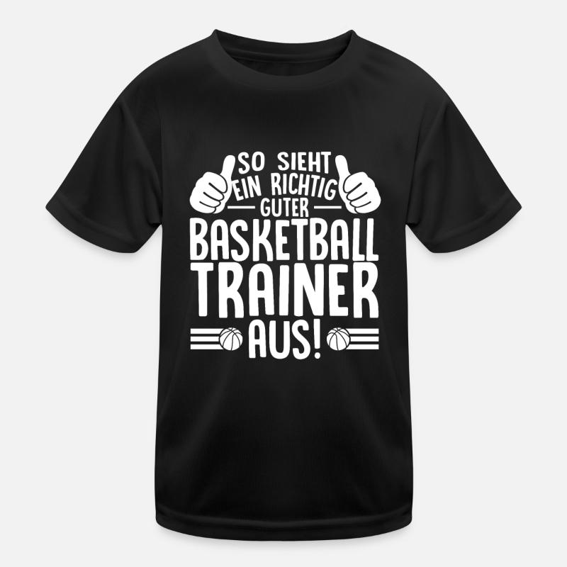 So sieht ein richtig guter Baskettball Trainer aua Kinder Funktions-T-Shirt