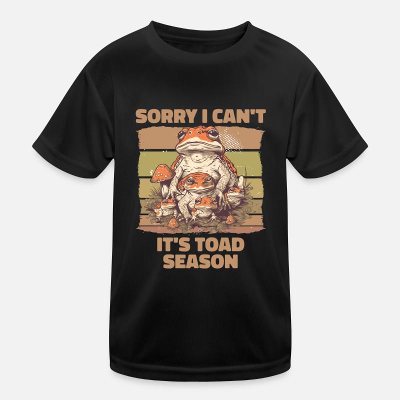 Sorry I Can't It's Toad Season Kids Functional T-Shirt