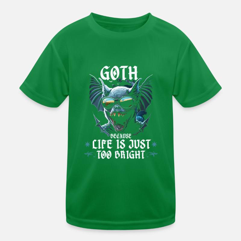 Gothic Life Is Too Bright, Emo Sunglasses Goth Bat Kinder Funktions-T-Shirt