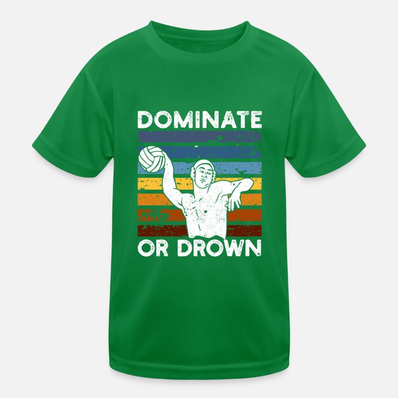 Dominieren oder ertrinken Lustiger Wasserball Kinder Funktions-T-Shirt