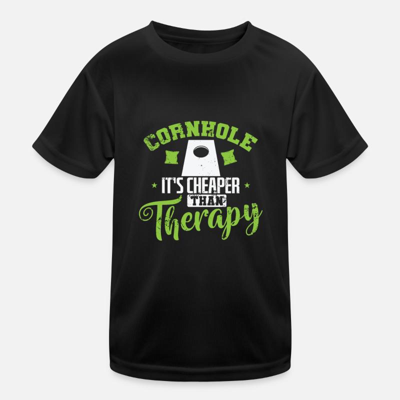 Cornhole it's cheaper than Therapy Hobby Kinder Funktions-T-Shirt