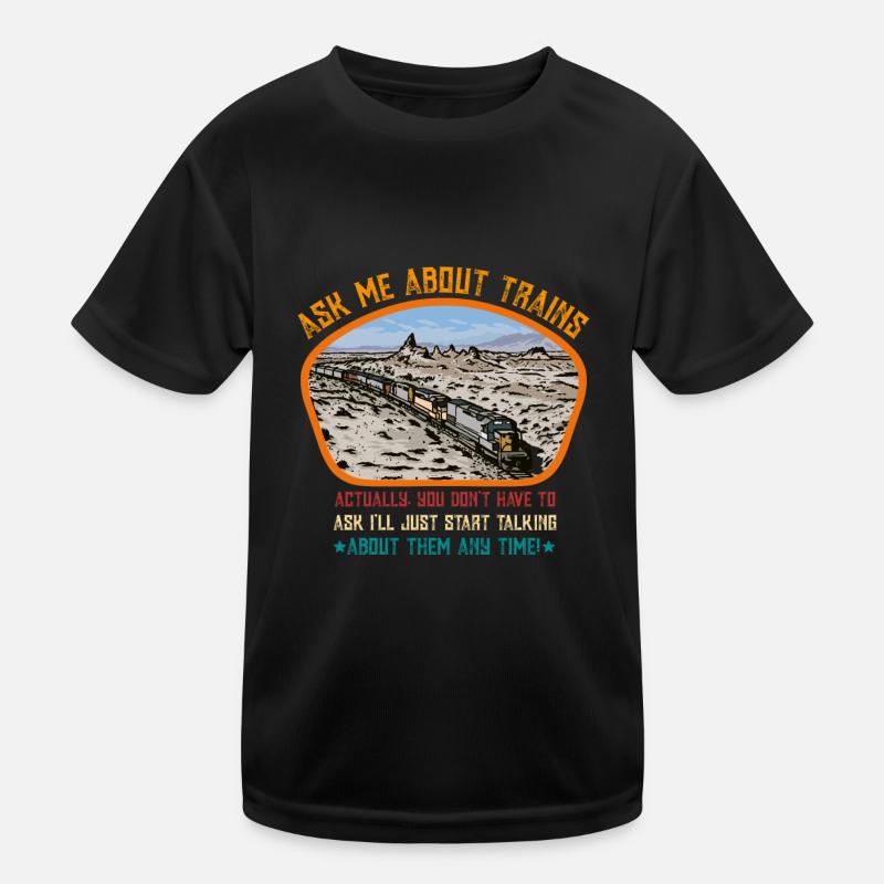Ask me about trains - Kids Functional T-Shirt - black