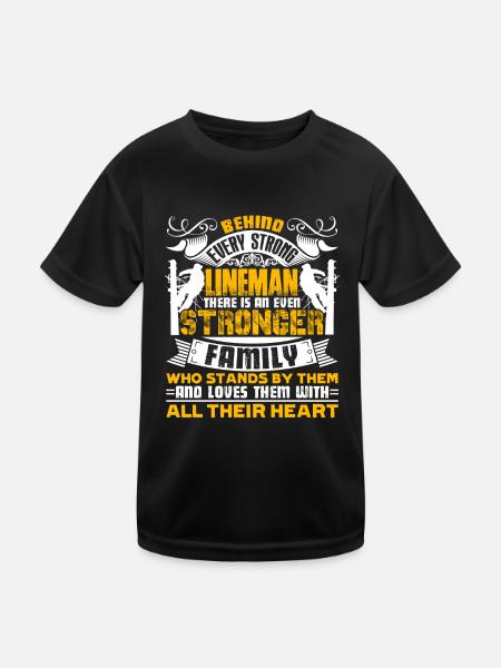 Lineman Behind Every Strong Lineman - Kids Functional T-Shirt - black - Front