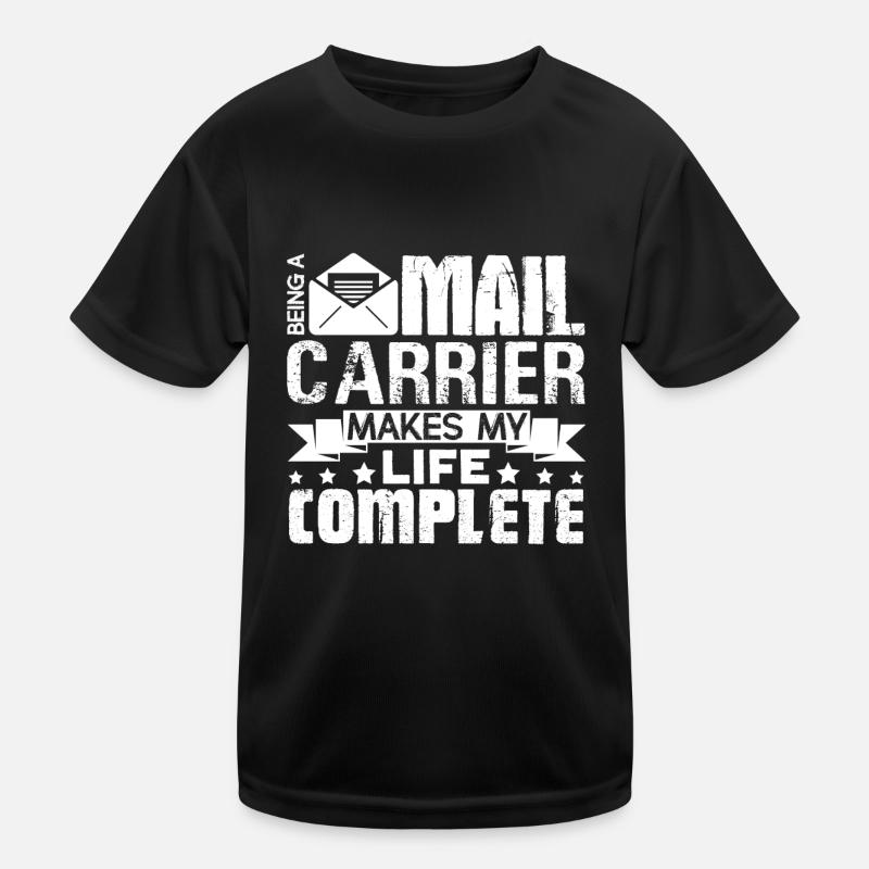 Mail Carrier Being A Mail Carrier Kids Functional T-Shirt