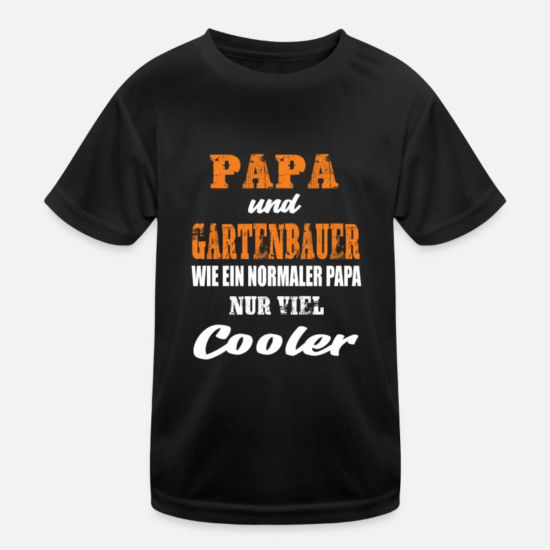 Papa und Gartenbauer Kinder Funktions-T-Shirt