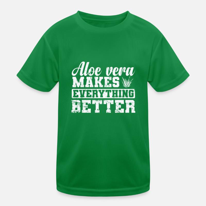 Aloe Vera makes everything Better Plant Kids Functional T-Shirt